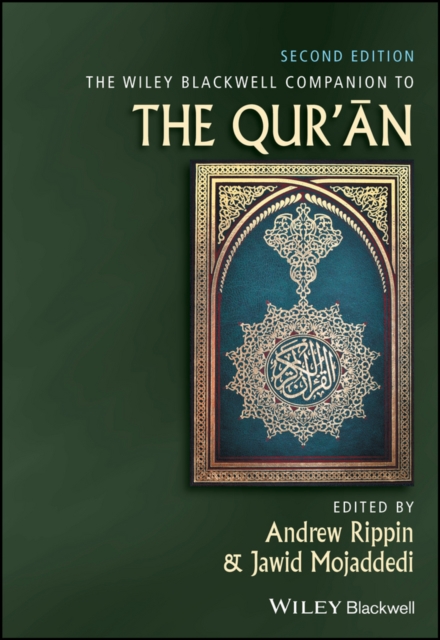 The Wiley Blackwell Companion to the Qur'an, Hardback Book