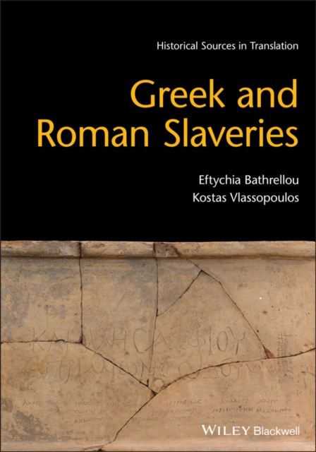 Greek and Roman Slaveries, Paperback / softback Book