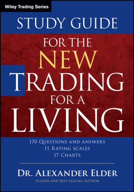 Study Guide for The New Trading for a Living, PDF eBook