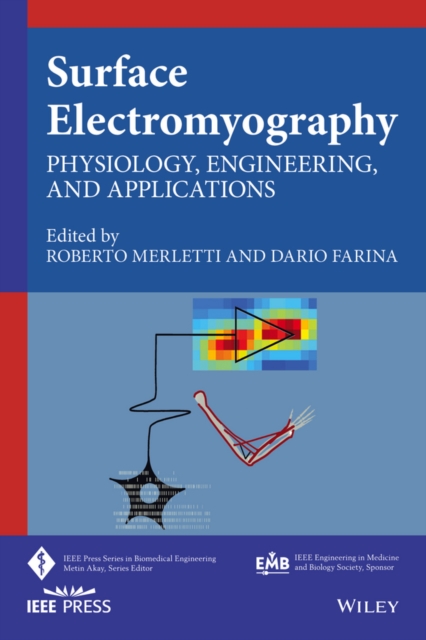 Surface Electromyography : Physiology, Engineering, and Applications, Hardback Book