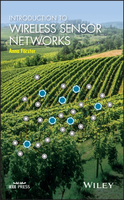 Introduction to Wireless Sensor Networks, Hardback Book