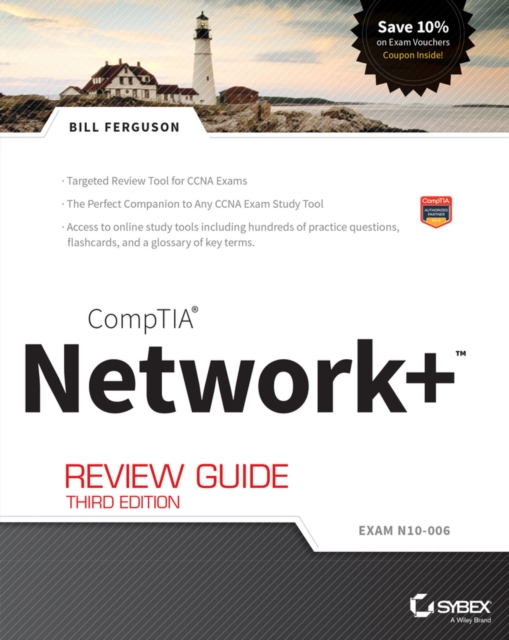 CompTIA Network+ Review Guide : Exam N10-006, Paperback Book