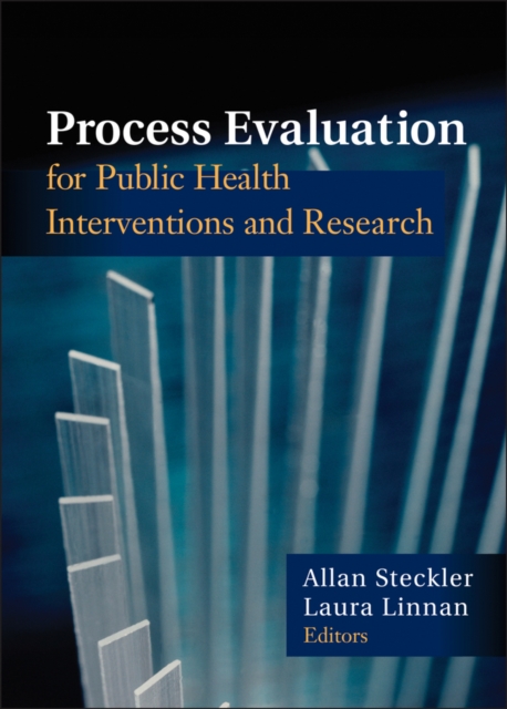 Process Evaluation for Public Health Interventions and Research, Paperback / softback Book