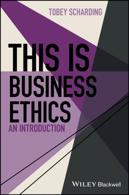 This is Business Ethics : An Introduction, Hardback Book