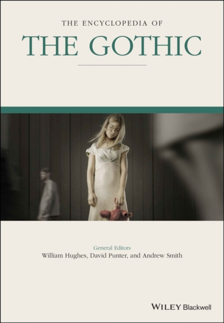The Encyclopedia of the Gothic, 2 Volume Set, Paperback / softback Book