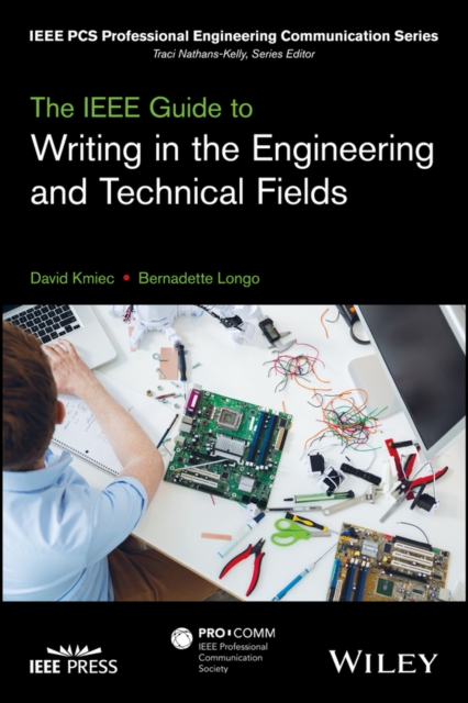 The IEEE Guide to Writing in the Engineering and Technical Fields, Paperback / softback Book