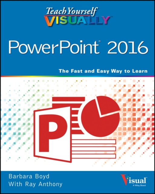 Teach Yourself VISUALLY PowerPoint 2016, Paperback / softback Book