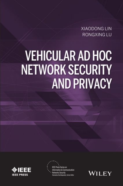Vehicular Ad Hoc Network Security and Privacy, EPUB eBook