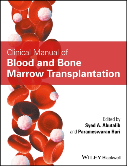 Clinical Manual of Blood and Bone Marrow Transplantation, PDF eBook