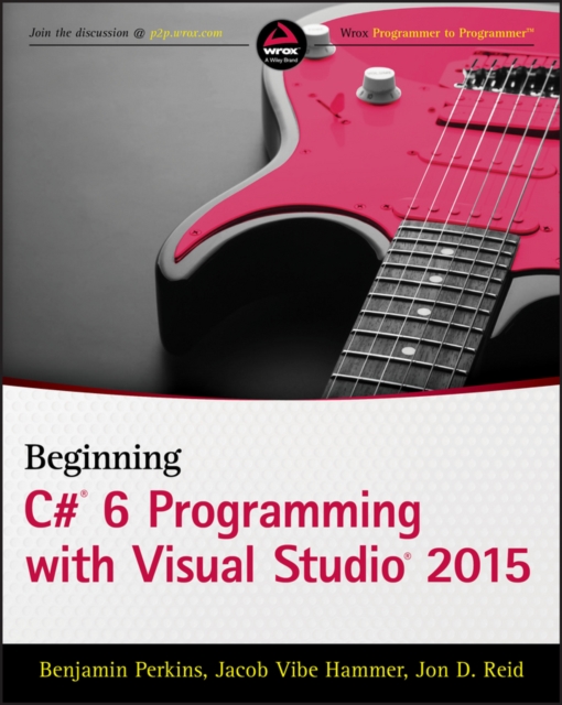 Beginning C# 6 Programming with Visual Studio 2015, EPUB eBook