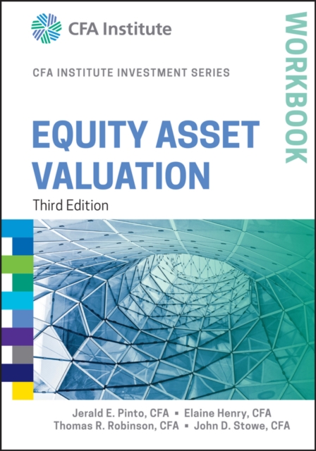 Equity Asset Valuation Workbook, Paperback / softback Book