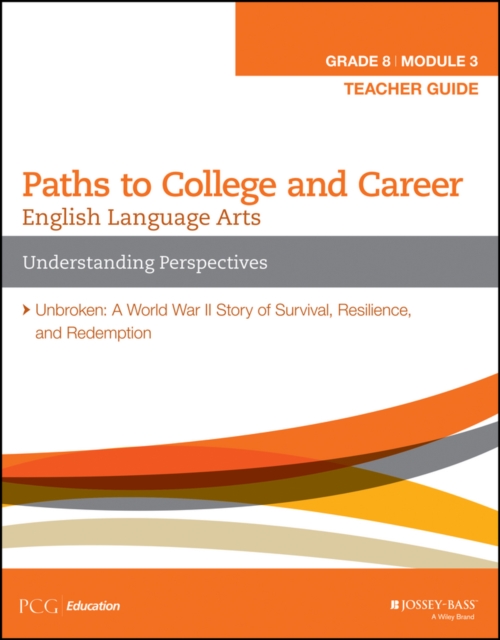 English Language Arts, Grade 8 Module 3 : Understanding Perspectives, Teacher Guide, EPUB eBook