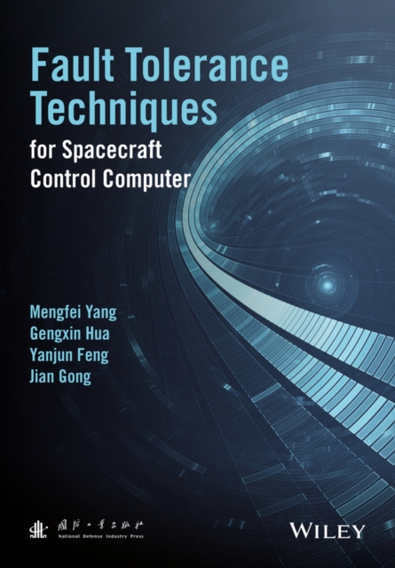 Fault-Tolerance Techniques for Spacecraft Control Computers, Hardback Book