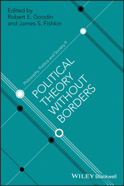Political Theory Without Borders, Paperback / softback Book