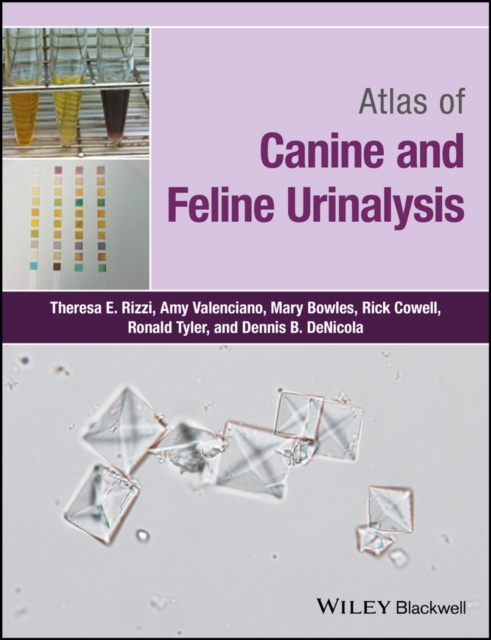 Atlas of Canine and Feline Urinalysis, PDF eBook