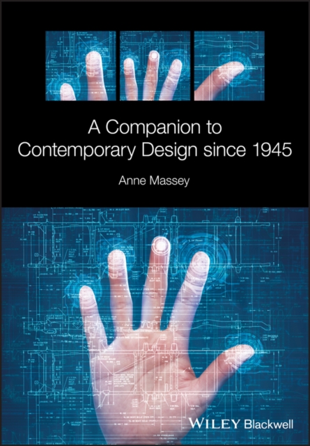 A Companion to Contemporary Design since 1945, Hardback Book