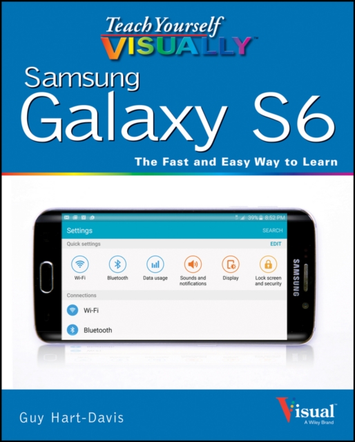 Teach Yourself Visually Samsung Galaxy S6, Paperback Book