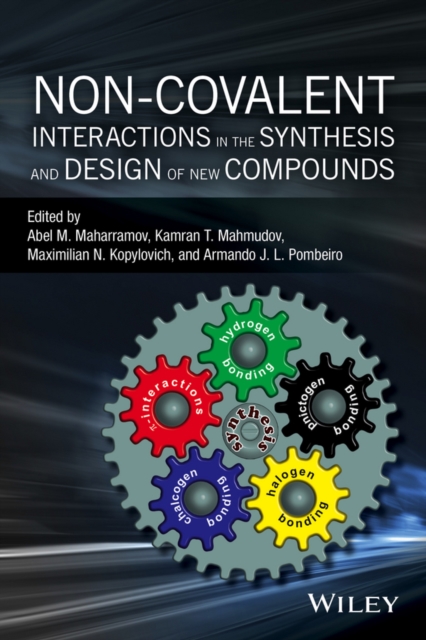 Non-covalent Interactions in the Synthesis and Design of New Compounds, PDF eBook