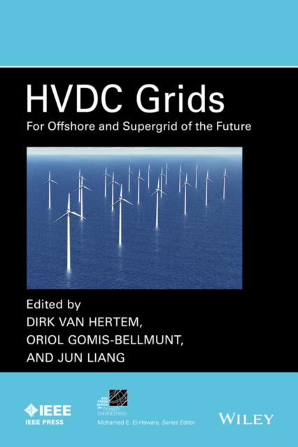 HVDC Grids : For Offshore and Supergrid of the Future, EPUB eBook