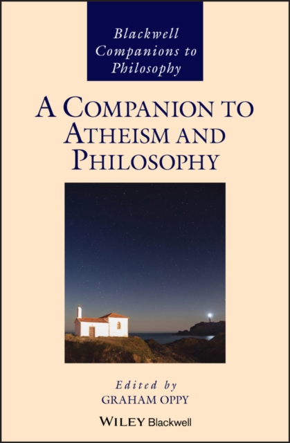 A Companion to Atheism and Philosophy, Hardback Book