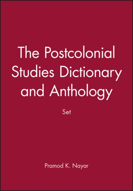 The Postcolonial Studies Dictionary and Anthology Set, Paperback / softback Book