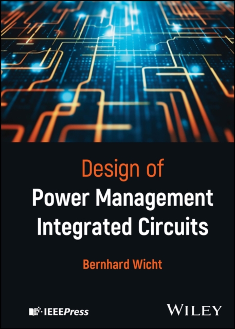 Design of Power Management Integrated Circuits, PDF eBook