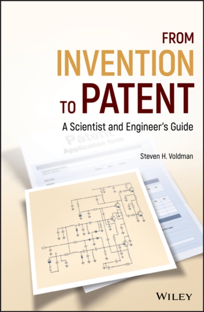 From Invention to Patent : A Scientist and Engineer's Guide, PDF eBook