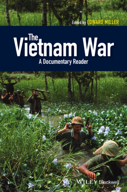 The Vietnam War : A Documentary Reader, EPUB eBook