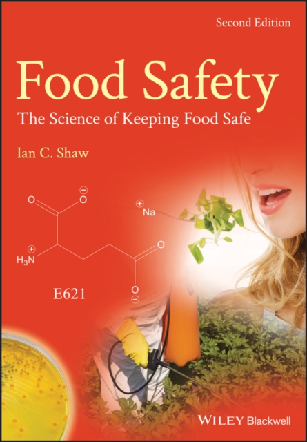 Food Safety : The Science of Keeping Food Safe, Paperback / softback Book