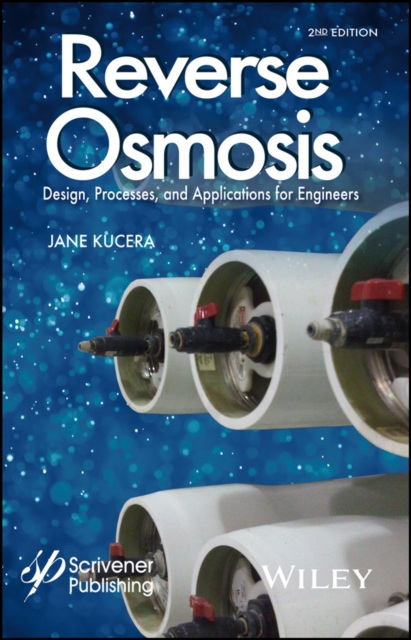 Reverse Osmosis : Industrial Processes and Applications, EPUB eBook