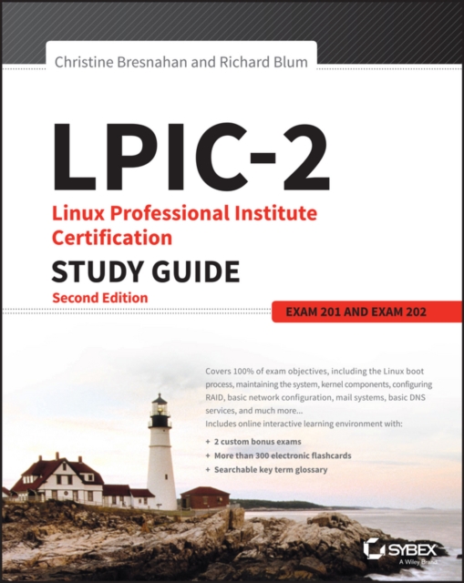 LPIC-2: Linux Professional Institute Certification Study Guide : Exam 201 and Exam 202, EPUB eBook