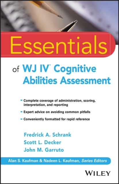 Essentials of WJ IV Cognitive Abilities Assessment, Paperback / softback Book