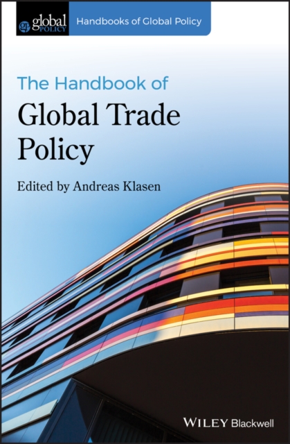 The Handbook of Global Trade Policy, Paperback / softback Book