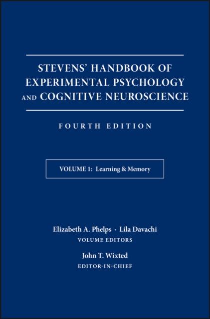 Stevens' Handbook of Experimental Psychology and Cognitive Neuroscience, Learning and Memory, PDF eBook