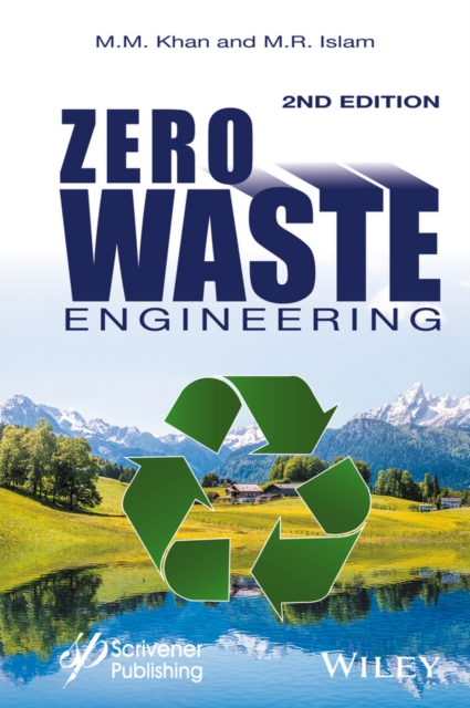 Zero Waste Engineering : A New Era of Sustainable Technology Development, PDF eBook