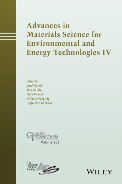 Advances in Materials Science for Environmental and Energy Technologies IV, Hardback Book