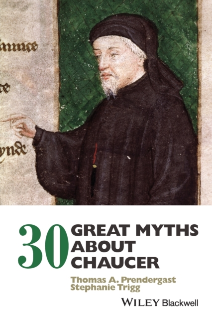 30 Great Myths about Chaucer, Paperback / softback Book