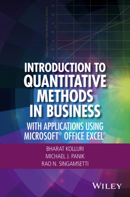 Introduction to Quantitative Methods in Business : With Applications Using Microsoft Office Excel, Hardback Book