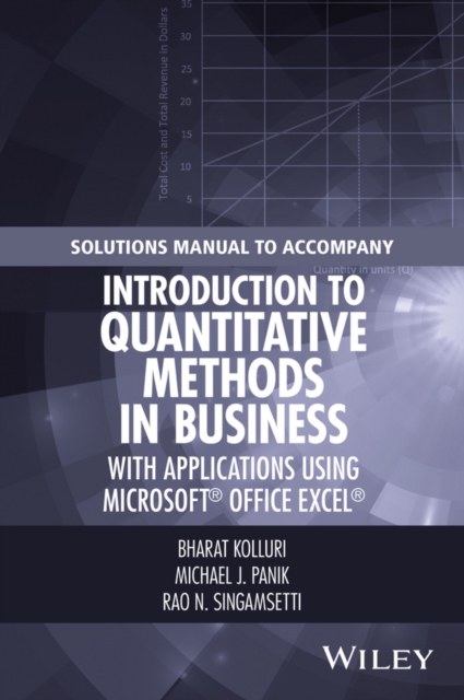 Solutions Manual to Accompany Introduction to Quantitative Methods in Business: with Applications Using Microsoft Office Excel, Paperback / softback Book