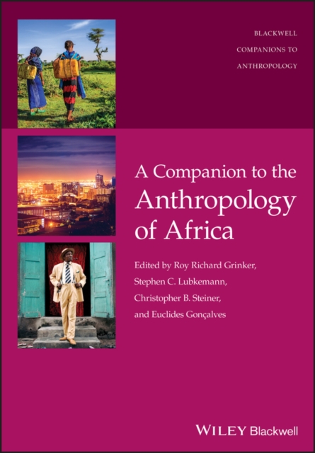 A Companion to the Anthropology of Africa, Paperback / softback Book