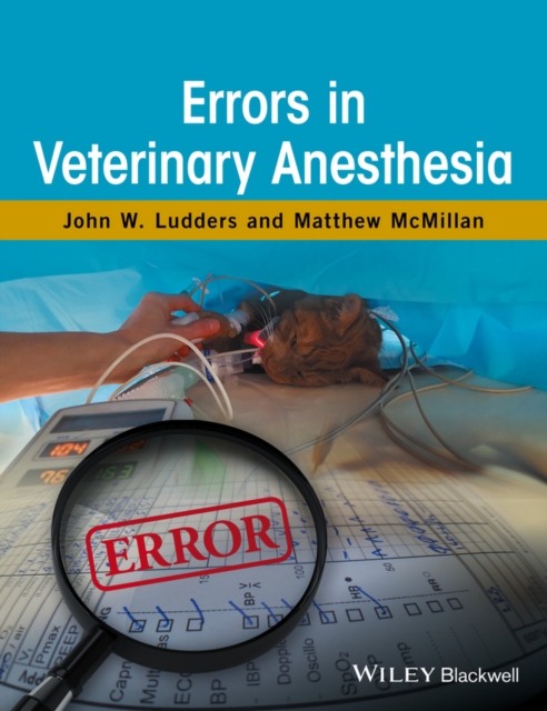 Errors in Veterinary Anesthesia, Hardback Book