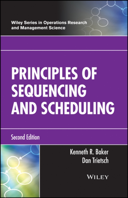 Principles of Sequencing and Scheduling, Hardback Book