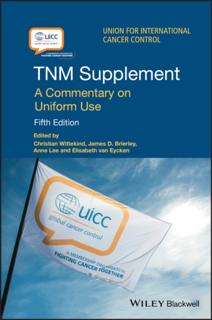 TNM Supplement : A Commentary on Uniform Use, EPUB eBook