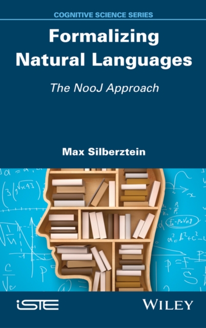 Formalizing Natural Languages : The NooJ Approach, PDF eBook