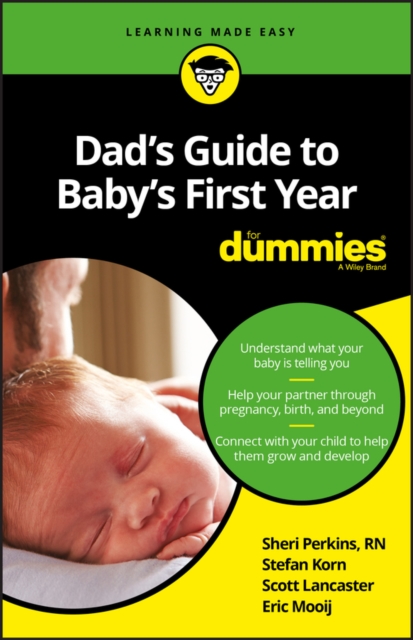 Dad's Guide to Baby's First Year For Dummies, Paperback / softback Book