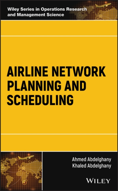 Airline Network Planning and Scheduling, PDF eBook