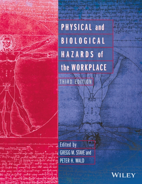 Physical and Biological Hazards of the Workplace, PDF eBook
