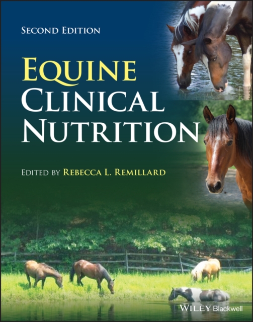 Equine Clinical Nutrition, Hardback Book