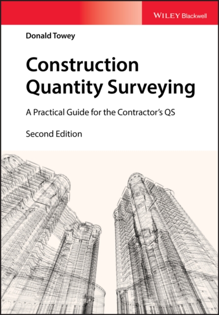 Construction Quantity Surveying : A Practical Guide for the Contractor's QS, Paperback / softback Book