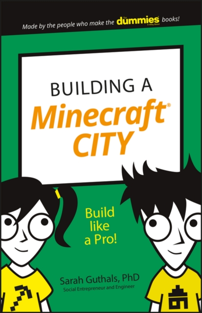 Building a Minecraft City : Build Like a Pro!, Paperback / softback Book